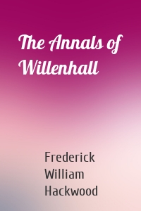 The Annals of Willenhall