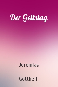 Der Geltstag