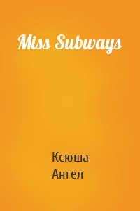 Miss Subways
