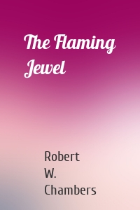 The Flaming Jewel