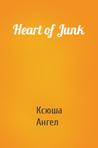 Heart of Junk