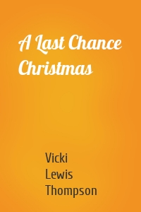 A Last Chance Christmas