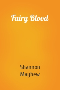 Fairy Blood