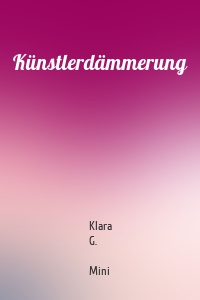 Künstlerdämmerung