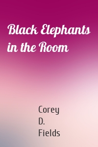 Black Elephants in the Room