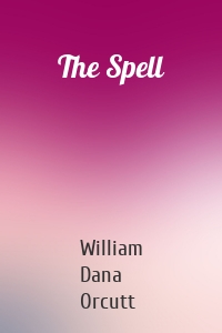 The Spell
