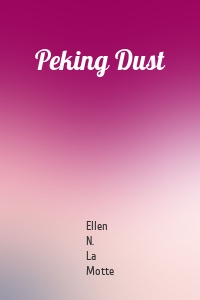 Peking Dust