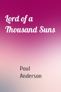 Lord of a Thousand Suns