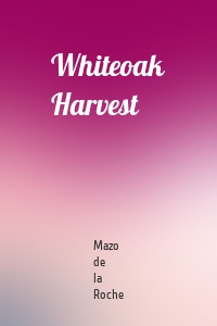 Whiteoak Harvest