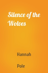 Silence of the Wolves