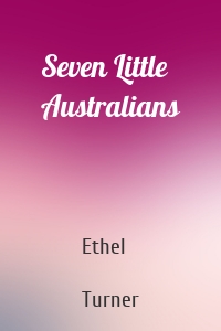 Seven Little Australians