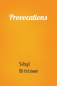 Provocations