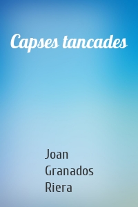 Capses tancades