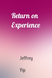 Return on Experience