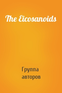 The Eicosanoids