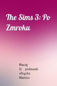 The Sims 3: Po Zmroku