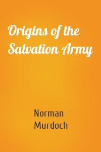 Origins of the Salvation Army