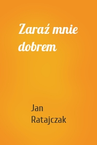 Zaraź mnie dobrem