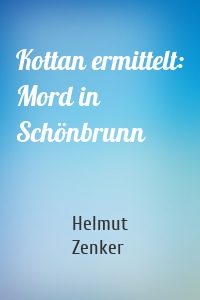 Kottan ermittelt: Mord in Schönbrunn