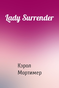 Lady Surrender