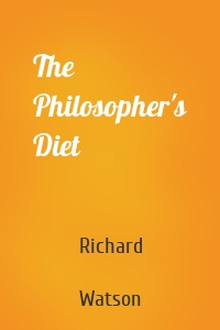 The Philosopher's Diet