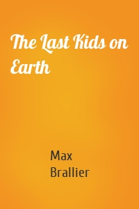 The Last Kids on Earth