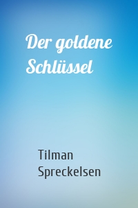 Der goldene Schlüssel
