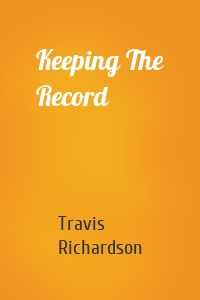 Keeping The Record