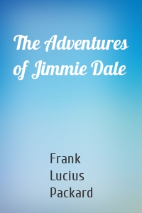 The Adventures of Jimmie Dale