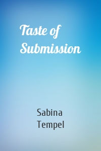 Taste of Submission