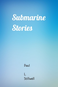 Submarine Stories