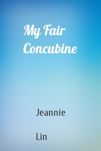 My Fair Concubine