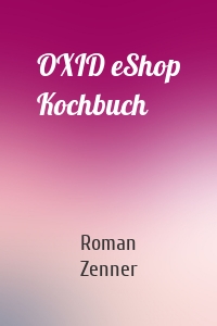 OXID eShop Kochbuch