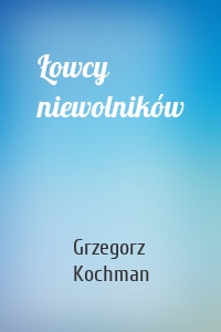 Łowcy niewolników