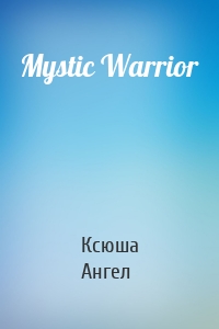 Mystic Warrior