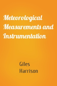 Meteorological Measurements and Instrumentation