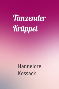 Tanzender Krüppel