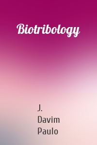 Biotribology