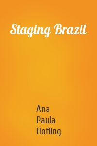 Staging Brazil