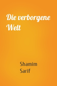 Die verborgene Welt