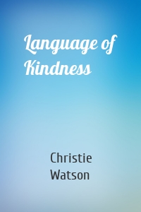 Language of Kindness