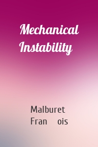 Mechanical Instability