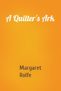 A Quilter's Ark