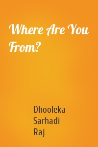 Where Are You From?