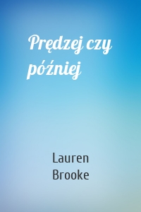 Prędzej czy później