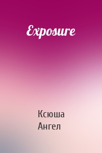 Exposure