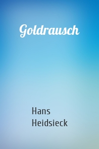 Goldrausch