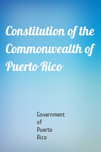 Constitution of the Commonwealth of Puerto Rico