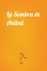 La Sombra de Anibal