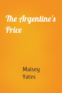 The Argentine's Price